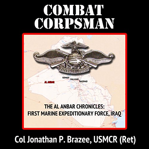 Combat Corpsman by Jonathan P. Brazee