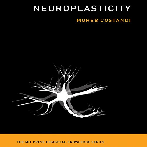 Neuroplasticity by Moheb Costandi