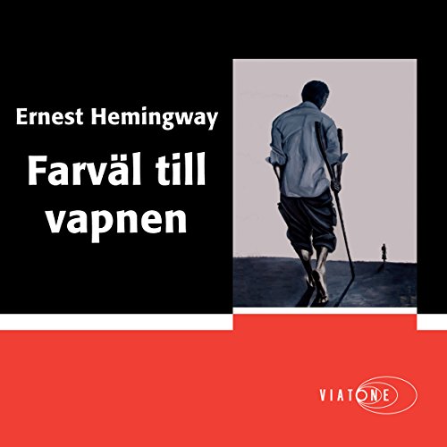 Farväl till vapnen [A Farewell to Arms]