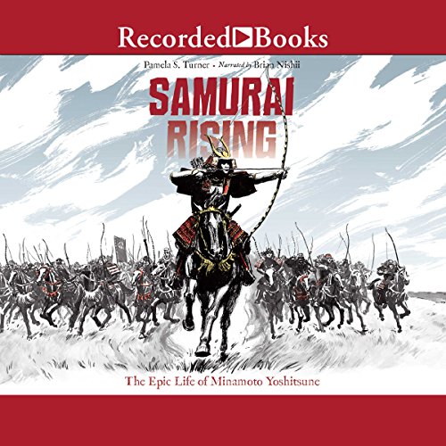 Samurai Rising by Pamela S. Turner