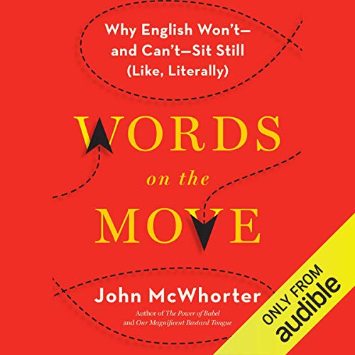 Words on the Move by John McWhorter