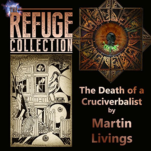 The Death of a Cruciverbalist: The Refuge Collection 1.4