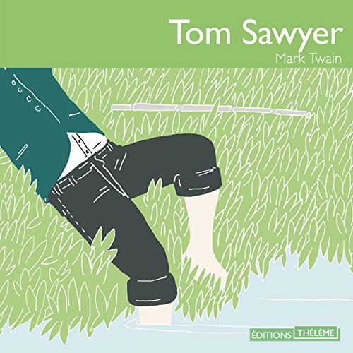 Tom Sawyer [French Version]
