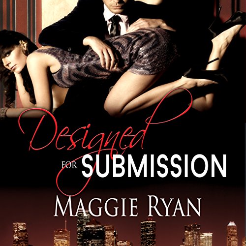 Designed for Submission by Maggie Ryan