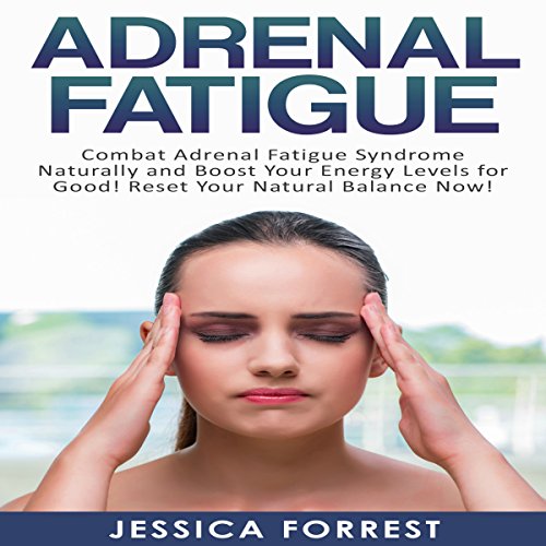 Adrenal Fatigue