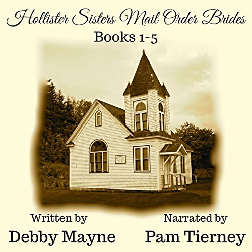 Hollister Sisters Mail Order Brides Collection
