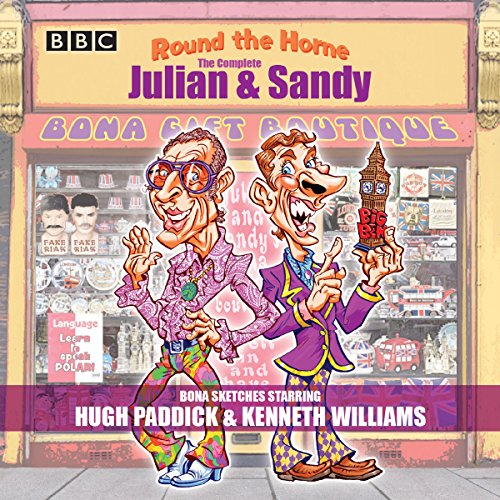 Round the Horne: The Complete Julian &amp; Sandy