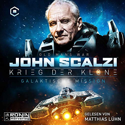 Galaktische Mission by John Scalzi