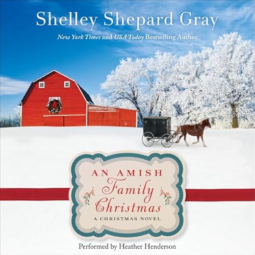 An Amish Family Christmas by Shelley Shepard Gray