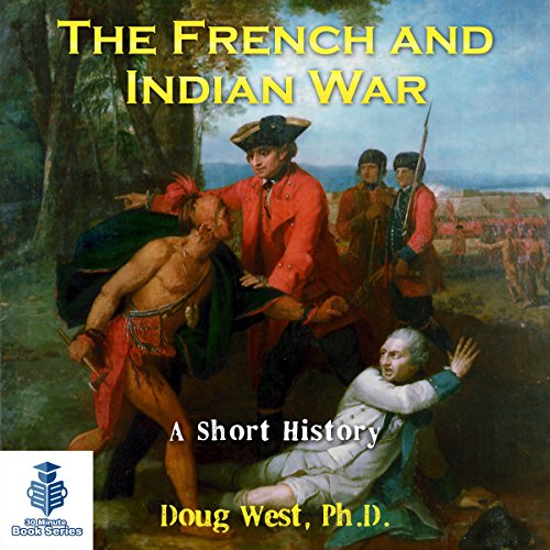 The French and Indian War