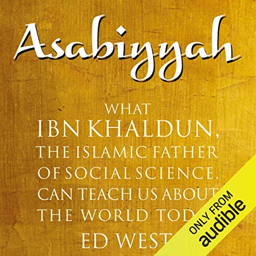 Asabiyyah by Ed West