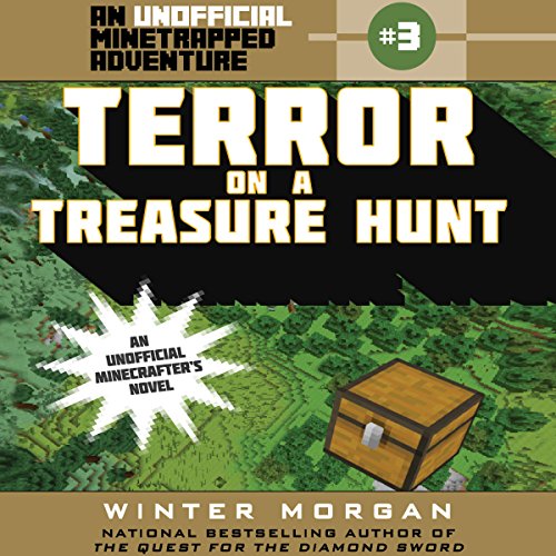 Terror on a Treasure Hunt