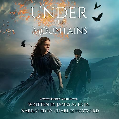 Under the Mountains by James Agee Jr.