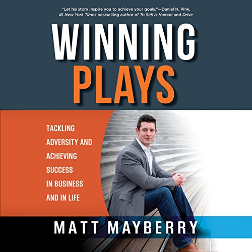 Winning Plays by Matt Mayberry