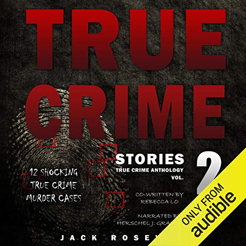 True Crime Stories, Volume 2