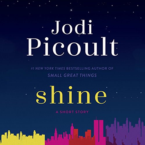 Shine (Short Story) by Jodi Picoult
