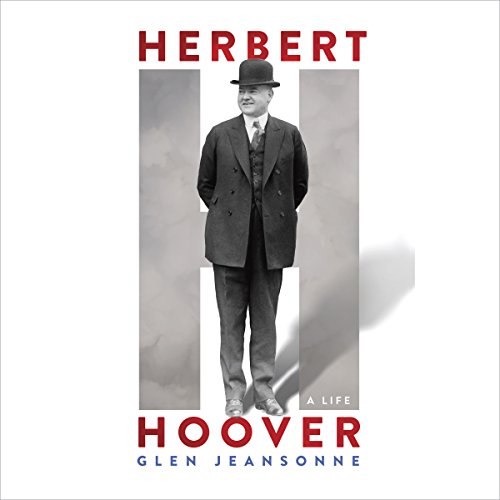 Herbert Hoover by Glen Jeansonne