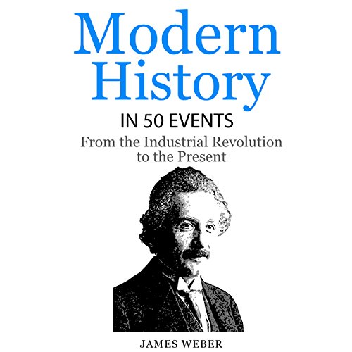 Modern History in 50 Events