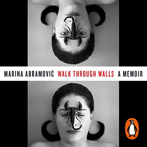 Walk Through Walls by Marina Abramovic