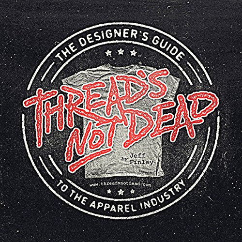 Thread's Not Dead by Jeff Finley