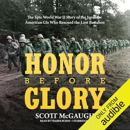 Honor Before Glory by Scott McGaugh