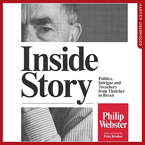 Inside Story by Philip Webster