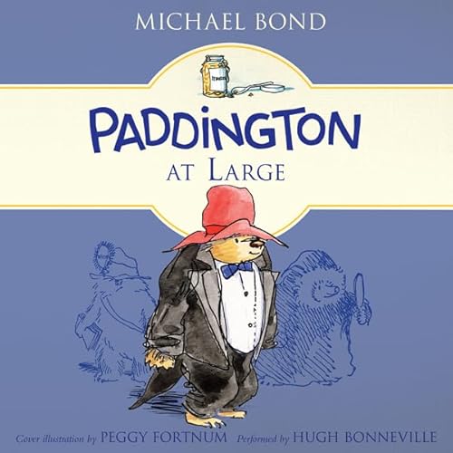 Paddington at Large by Michael Bond