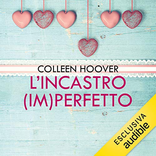 L'incastro by Colleen Hoover