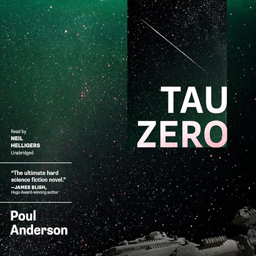 Tau Zero by Poul Anderson