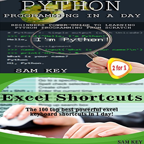 Python Programming in a Day & Excel Shortcuts by Sam Key