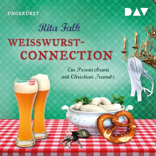Weißwurstconnection by Rita Falk
