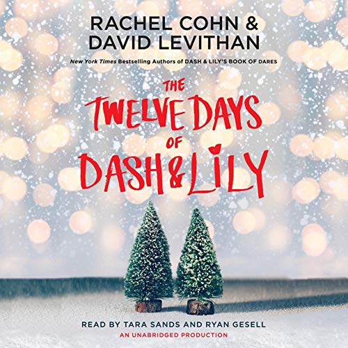 The Twelve Days of Dash &amp; Lily