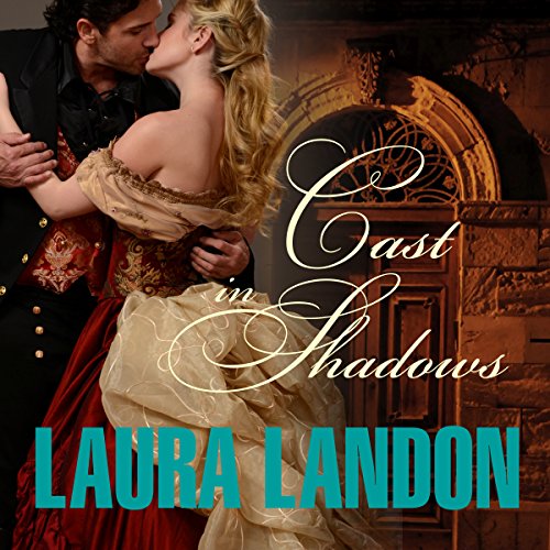 Cast in Shadows by Laura Landon