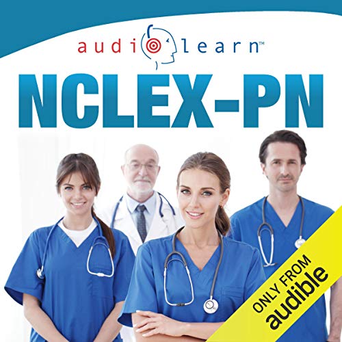 NCLEX-PN AudioLearn - Complete Audio Review for the NCLEX-PN