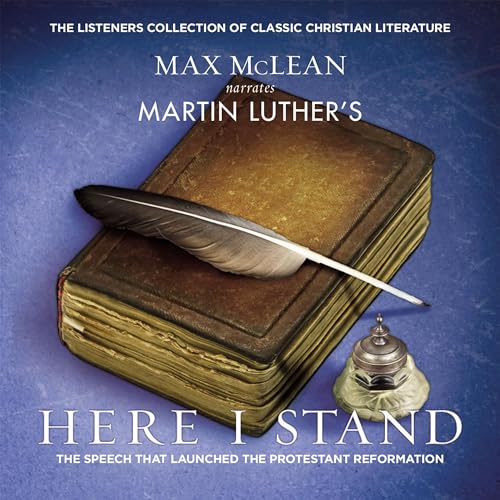 Martin Luther's Here I Stand