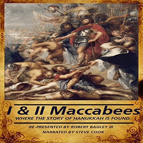 The Books of I & II Maccabees
