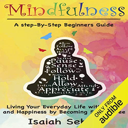 Mindfulness by Isaiah Seber