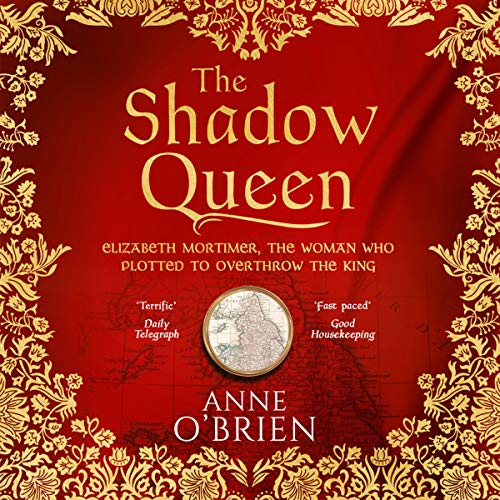 The Shadow Queen by Anne O'Brien