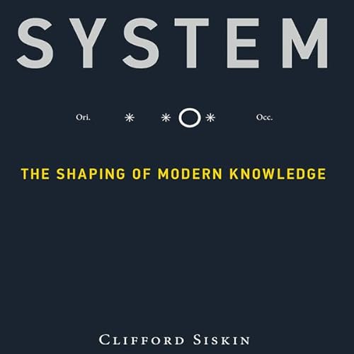 System by Clifford Siskin