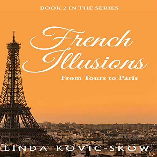 From Tours to Paris by Linda Kovic-Skow
