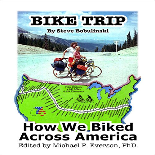 Bike Trip by Steve Bobulinski