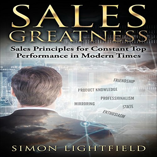 Sales Greatness by Simon Lightfield