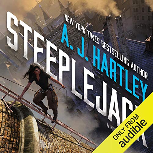 Steeplejack by A. J. Hartley