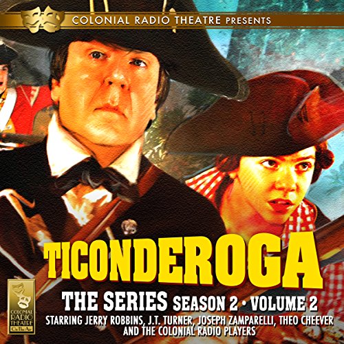 Ticonderoga: The Series