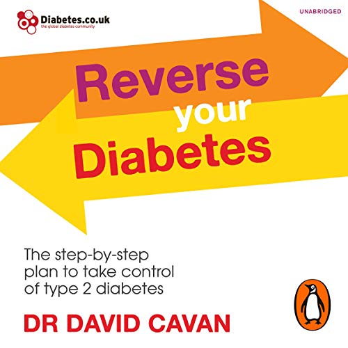Reverse Your Diabetes by Dr David Cavan