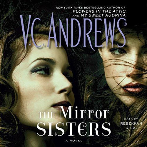 The Mirror Sisters by V.C. Andrews