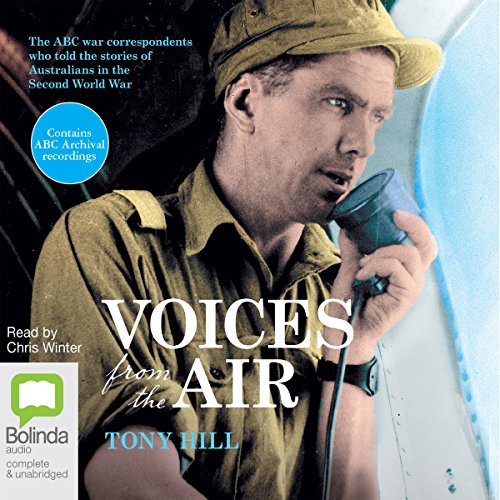 Voices from the Air by Tony Hill