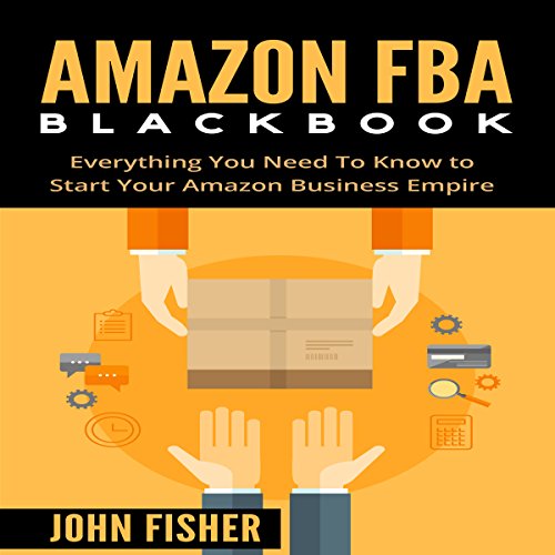 Amazon FBA Blackbook by John Fisher