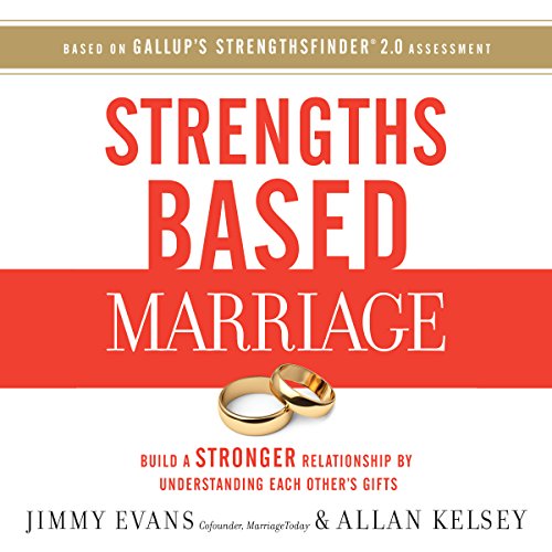 Strengths Based Marriage