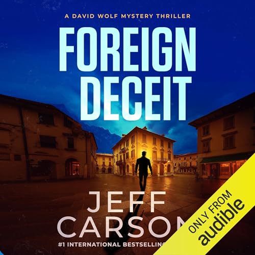 Foreign Deceit by Jeff Carson